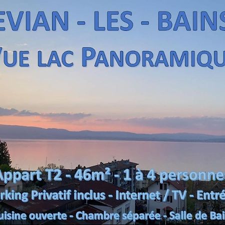 Vue Lac Panoramique Apartment Evian-les-Bains Ngoại thất bức ảnh